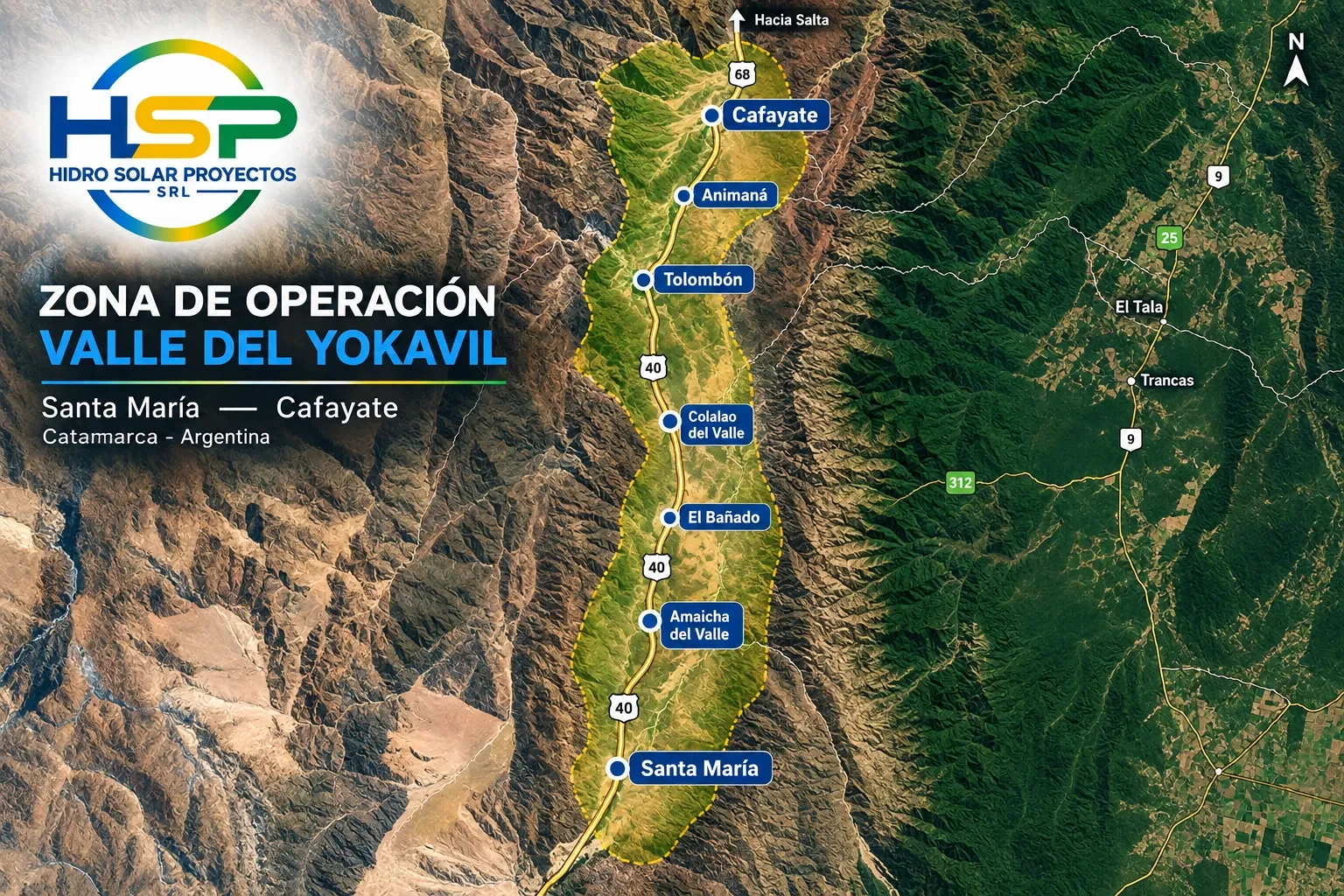 Mapa satelital de la zona de operación de Hidro Solar en el Valle del Yokavil, de Santa María a Cafayate por la Ruta 40